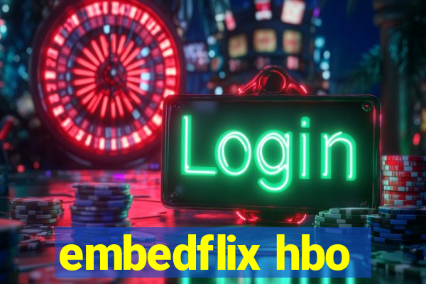 embedflix hbo